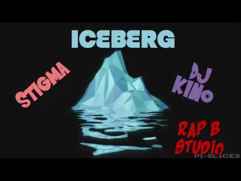 ☯ Stigma - Iceberg (Mix by Dj Kino) ☯