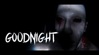 GOODNIGHT GAMEPLAY ( HORROR GAME )