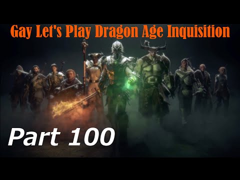 Gay Let's Play Dragon Age Inquisition (Blind) - Part 100 Dragon Research