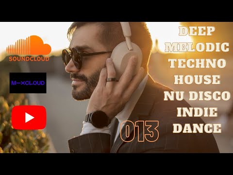 Deep Melodic Techno House Nu Disco Indie Dance Records 013 (LIVE MIX)