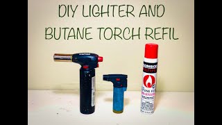 How To Refill Lighter and Butane Torches DIY