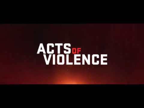 Acts of Violence (2018) (International Trailer)