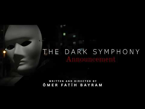 The Dark Symphony  - Trailer