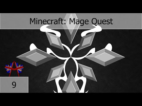 Minecraft: Mage Quest  - #9 - (FTB Modded Minecraft)