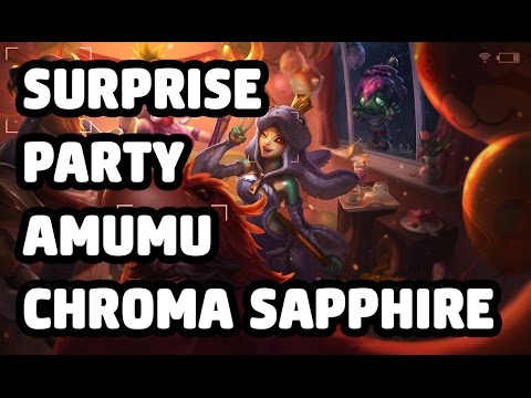 SURPRISE PARTY AMUMU CHROMA SAPPHIRE SKIN SPOTLIGHT - LEAGUE OF LEGENDS