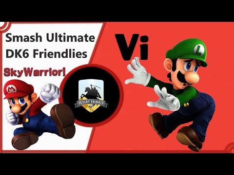 Smash Ultimate - DK6 Friendlies [BO5] - SkyWarrior! (Mario) vs Vi (Luigi)