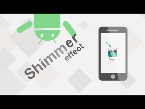 Shimmer Effect in Android