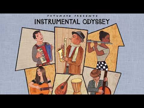 Instrumental Odyssey (Official Putumayo Version)