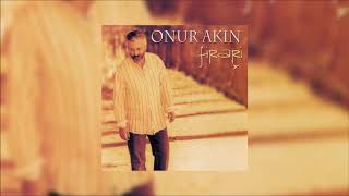Onur Akın - Yitik Sevda