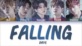 DAY6 - FALLING LYRICS (Color Coded Eng/Rom/Kan)