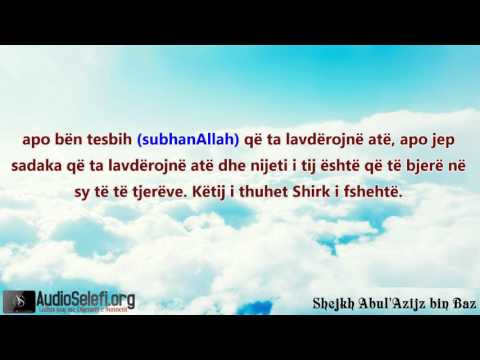Cili eshte Shirku i fshehte apo Shirku i vogel - Shejkh bin Baz