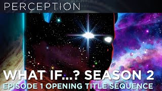 Official Marvel Studios’ What If…? Season 2 Episode 1 Opening Title Sequence