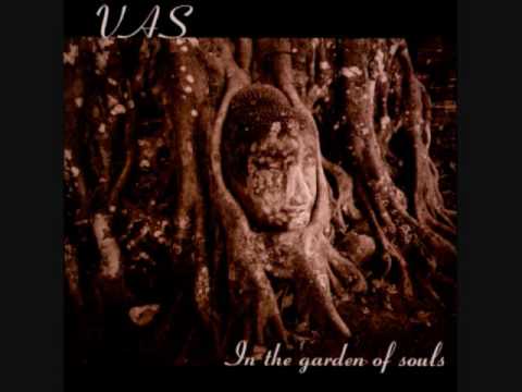 Vas / In the Garden of Souls - Ceremony of Passage