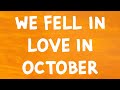 Girl In Red We Fell In Love In October Lyrics