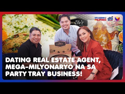 Dating Real Estate Agent, Naging Mega-Milyonaryo sa Party Tray Business | DTI: ASENSO PILIPINO
