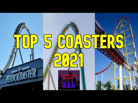 Top 5 BEST Roller Coasters I've Ridden 2021