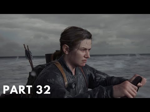 The Last Of Us Part 2 | Walkthrough Gameplay Part 32 [1080p HD 60fps PS4 PRO] - No Commentary