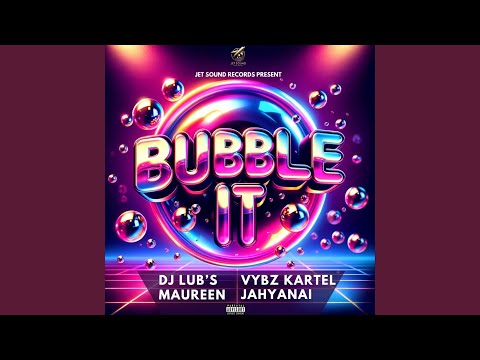 Bubble It (Radio Edit)