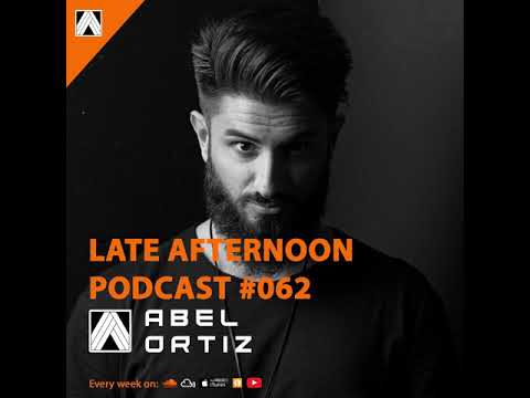 Abel Ortiz @ Late Afternoon Podcast #062 - Live @ Ibiza Dj Awards 2018 | #abelortizmusic