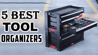 Best Tool Organizers 2025 | Top 5 Picks | Tool Box