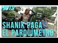 Shanik paga tu parquímetro (Reto con ...