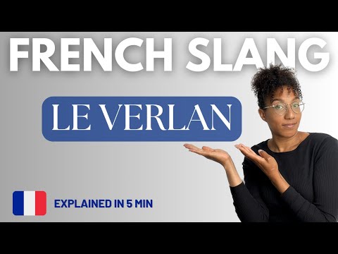 5 French Slang words to know | Le Verlan.