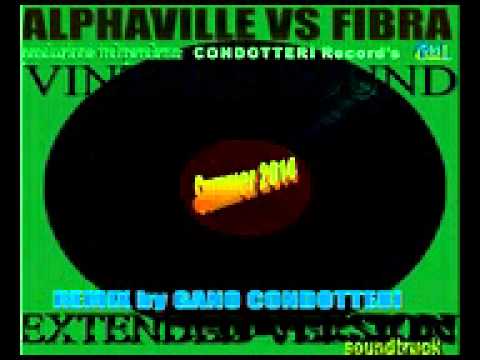 Alphaville vs Fibra RMX by GanoCondotteri