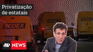 Samy Dana: Governo planeja privatização dos Correios em 2021