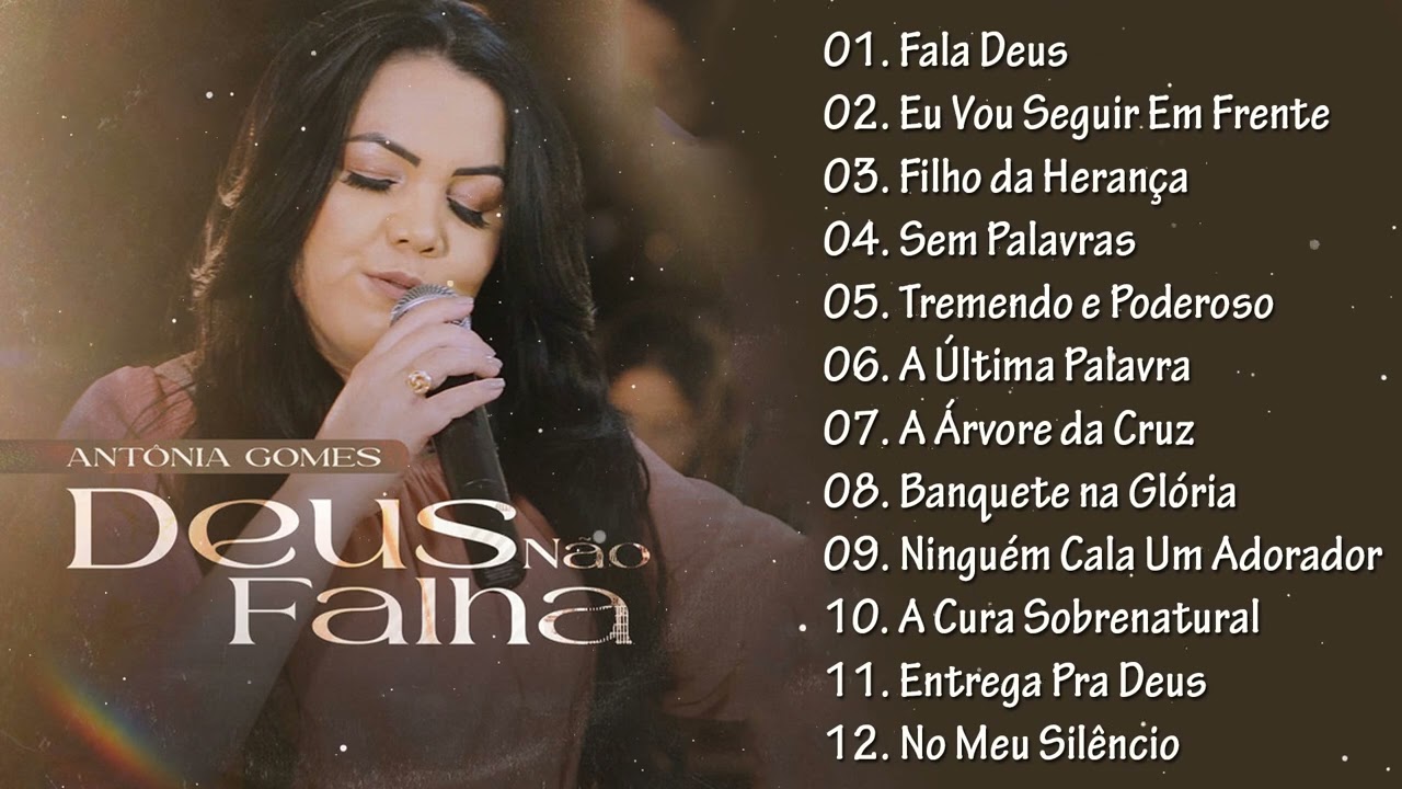 AS 20 MAIS TOCADAS - ANTÔNIA GOMES (ÁLBUM/TÁ CHORANDO PORQUÊ)