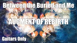 BTBAM - Augment of Rebirth - Guitars ONLY