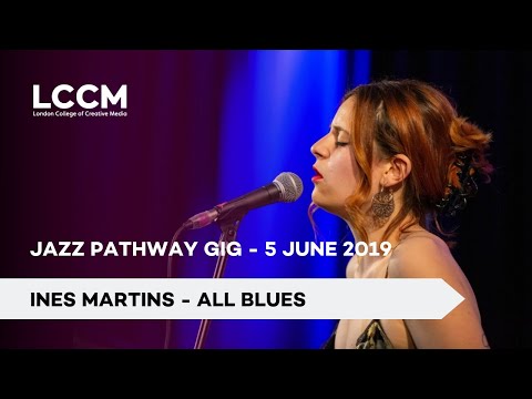 Jazz Pathway Gig - Ines Martins - All Blues