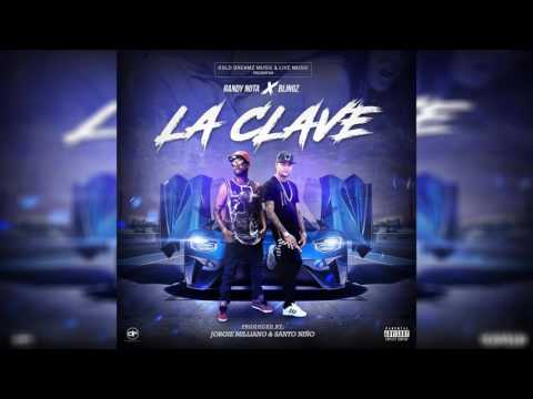 Blingz Ft Randy - La Clave (Prod.SantoNiño & Jorgie Milliano) (Audio Oficial)