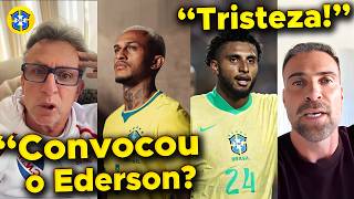 🚨WESLEY CORTADO! NETO DETONA ANCELOTTI POR CONVOCAR EDERSON! SELEÇÃO BRASILEIRA