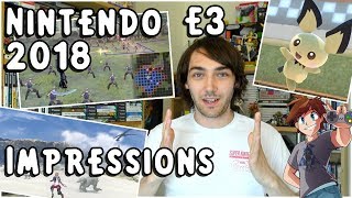 My Thoughts on Nintendo at E3 2018!