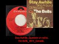 The Bells - Stay Awhile 1971 Canadá
