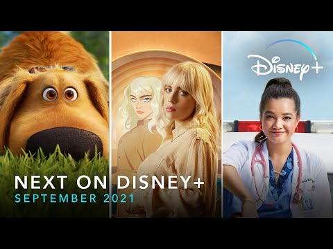 Next On Disney+ | September 2021