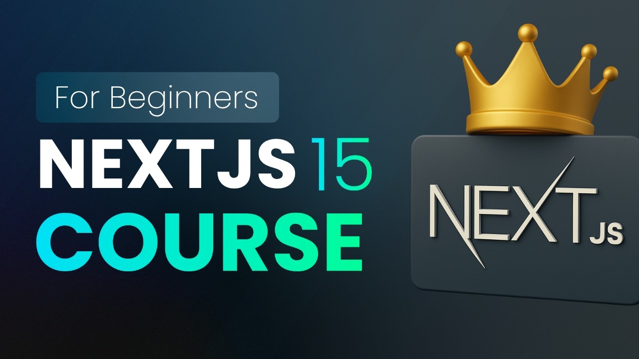 NextJS 15 Full Course 2025 | Become a NextJS Pro