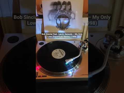 Bob Sinclar Feat. Lee A. Genesis – My Only Love (Superfunk Remix) (1998)