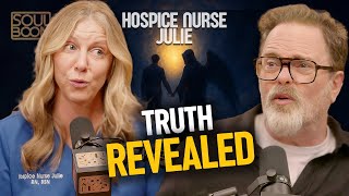 What Happens When We Die? (w/ Hospice Nurse Julie) | Soul Boom
