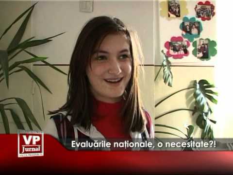 Evaluările naţionale, o necesitate?!