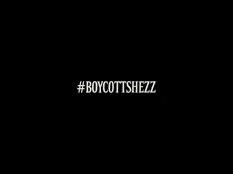 SHEZAN - BoycottShezz