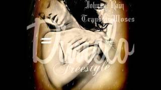 TrapstarMoses x Johnny Rain- DIMELO