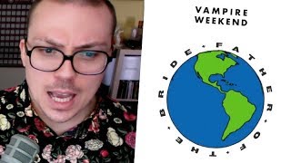 Vampire Weekend - &quot;Big Blue&quot; / &quot;Sunflower&quot; TRACK REVIEW