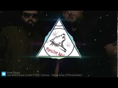 jala brat x buba corelli ft. raf camora - nema bolje [bass boosted]