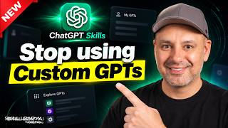 ChatGPT Skills Fix the Biggest Problem With ChatGPT