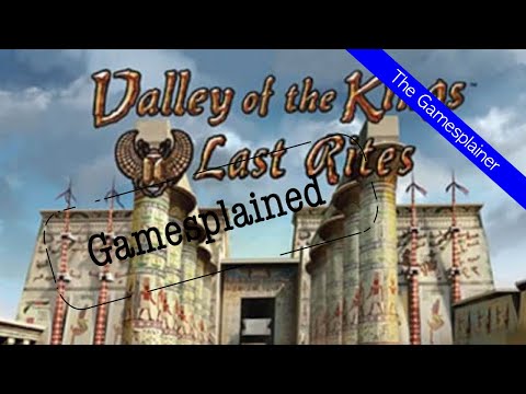 Valley Of The Kings: Last Rites - Part 1