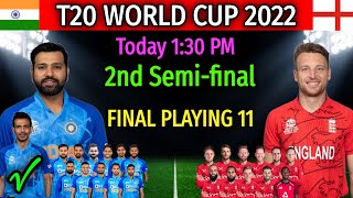 ICC T20 World Cup 2022 | 2nd Semi-final Match India vs England | Match Details And Playing 11