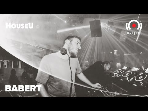 Babert DJ set - HouseU Showcase | @Beatport Live