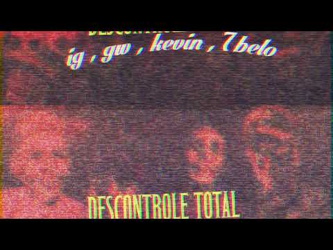 MC IG, MC GW, MC Kevin e MC 7Belo - Descontrole Total (Lyric Video) DJ Nene MPC