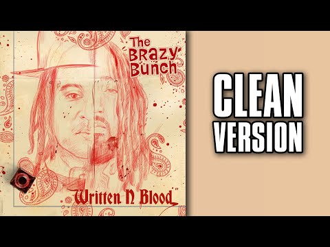 The Brazy Bunch (A-Wax & King Iso) - Time [CLEAN]